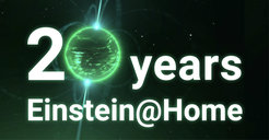 Text “20 years of Einstein@Home” with a bright green sphere (a pulsar) in the center, surrounded by a dark, starry background.
