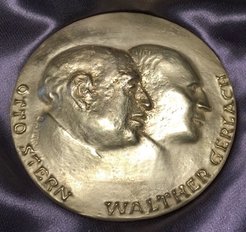 The German Physical Society's Stern-Gerlach Medal.