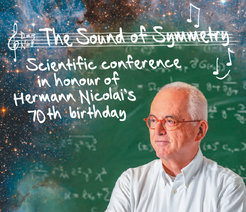 Die Tagung behandelt Themen rund um Symmetrien in der Supergravitation und Quantengravitation. Diese stehen im Mittelpunkt der Forschung von Hermann Nicolai, dessen Beiträge viele wichtige Entwicklungen angestoßen haben.