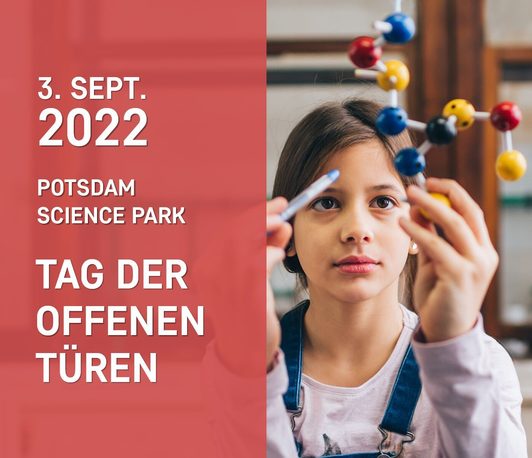 Tag der Offenen Türen im Potsdam Science Park 